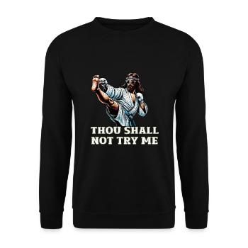 Lustiger Muay Thai Herr Jesus sagt christliches Geschenk - Unisex Pullover - Schwarz - Vorne - Alina (178cm) & Michal (187cm)