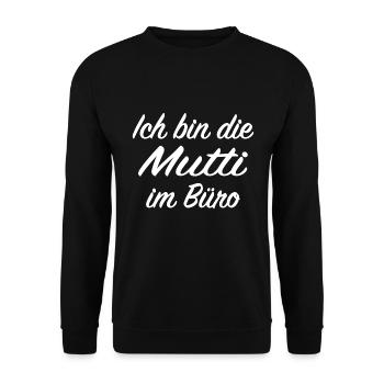 Mutti im Büro - Unisex Pullover - Schwarz - Vorne - Alina (178cm) & Michal (187cm)