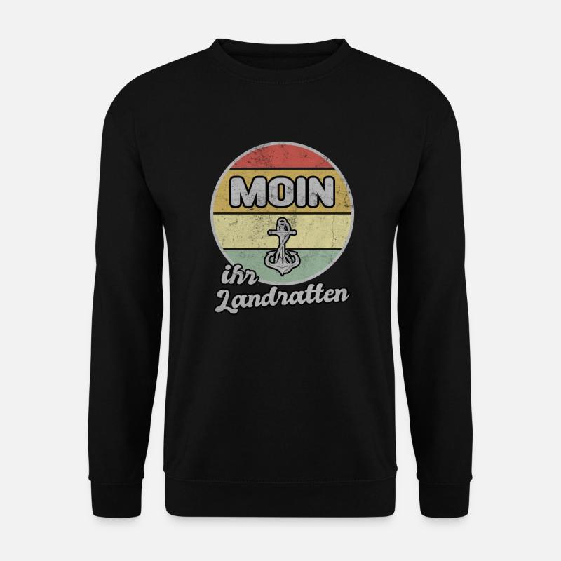 Moin Ihr Landratten Anker Norddeutsch Nordlicht - Unisex Pullover - Schwarz