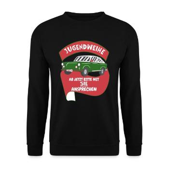 Jugendweihe 2024 Spruch DDR Ostalgie Trabbi - Unisex Pullover - Schwarz - Vorne - Alina (178cm) & Michal (187cm)