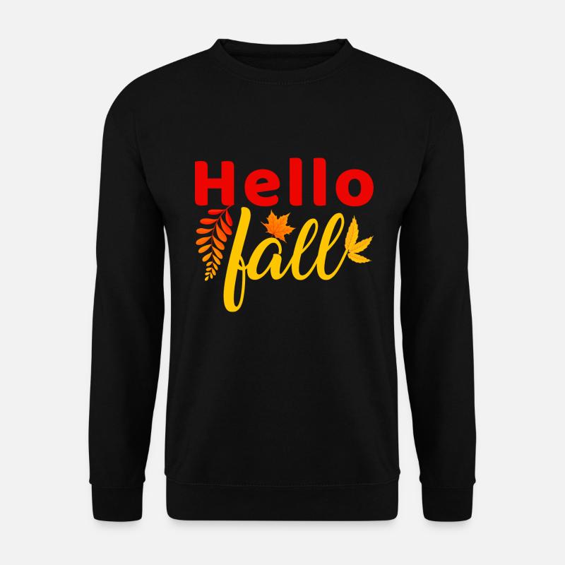 Autumn Hello Fall - Unisex Sweatshirt - black