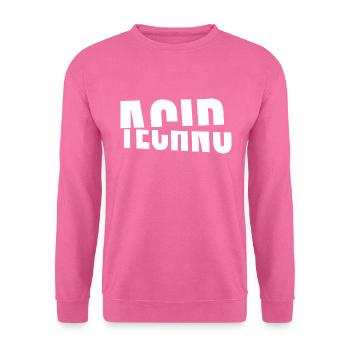 Acid Techno - Unisex Sweatshirt - pink - Front