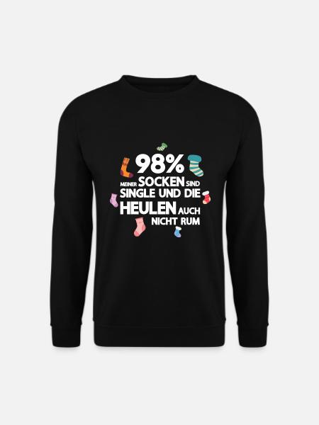 Meine Socken sind Single / Lustiger Spruch Strumpf - Unisex Pullover - Schwarz