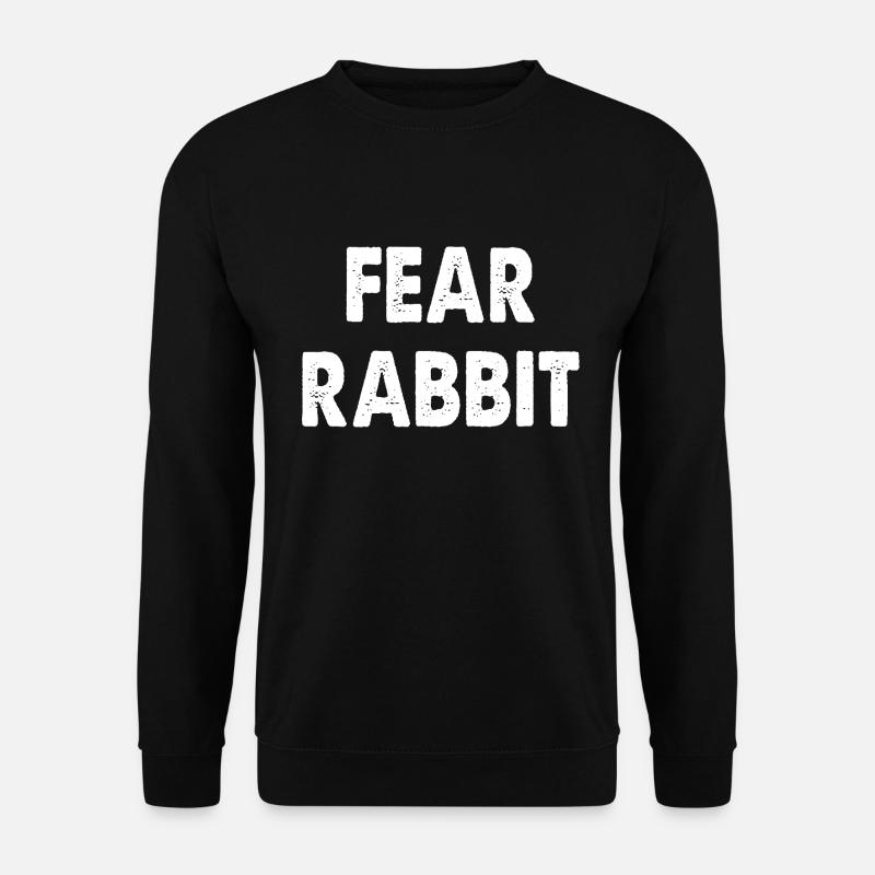 Fear Rabbit - Unisex Sweatshirt - black