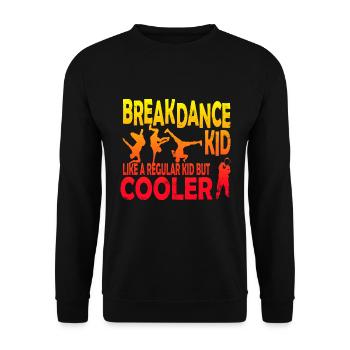 Breakdance Kid comme un Kid ordinaire mais plus cool - Sweat-shirt Unisexe - noir - Devant - Alina (178cm) & Michal (187cm)