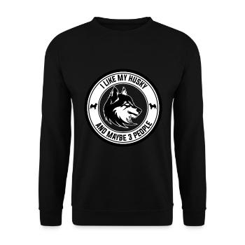 I Luke my Husky et Mayen trois personnes - Sweat-shirt Unisexe - noir - Devant - Alina (178cm) & Michal (187cm)