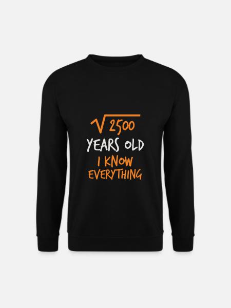Birthday 50 years - Unisex Sweatshirt - black