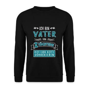 Vatertag Geschenkidee für Vater Opa von 2 Töchtern - Unisex Pullover - Schwarz - Vorne - Alina (178cm) & Michal (187cm)