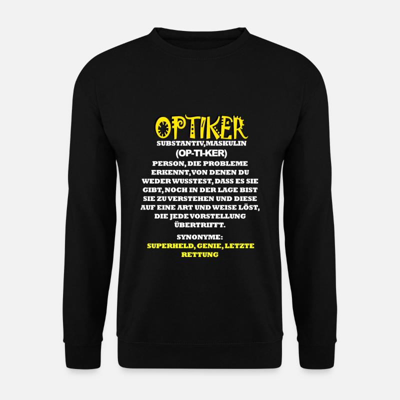 Optiker - Unisex Pullover - Schwarz