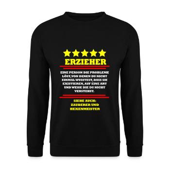 Lustiges Erzieher Spruch Motiv - Unisex Pullover - Schwarz - Vorne - Alina (178cm) & Michal (187cm)
