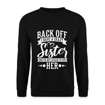 sister - Unisex Sweatshirt - black - Front - Alina (178cm) & Michal (187cm)