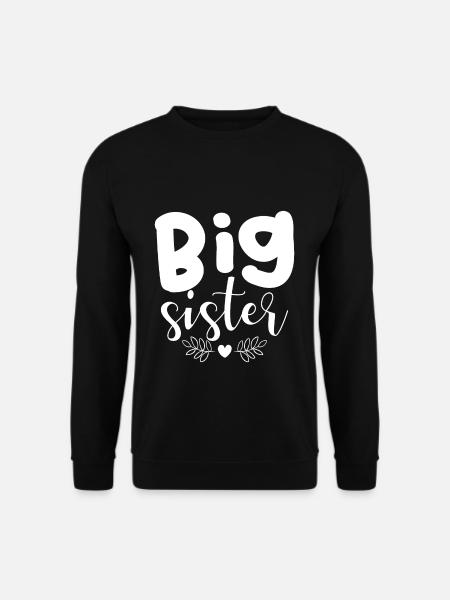 sister - Unisex Sweatshirt - black
