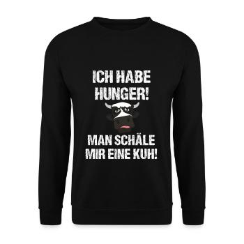 Ich habe Hunger! Man Schäle mir eine Kuh - Unisex Pullover - Schwarz - Vorne - Alina (178cm) & Michal (187cm)