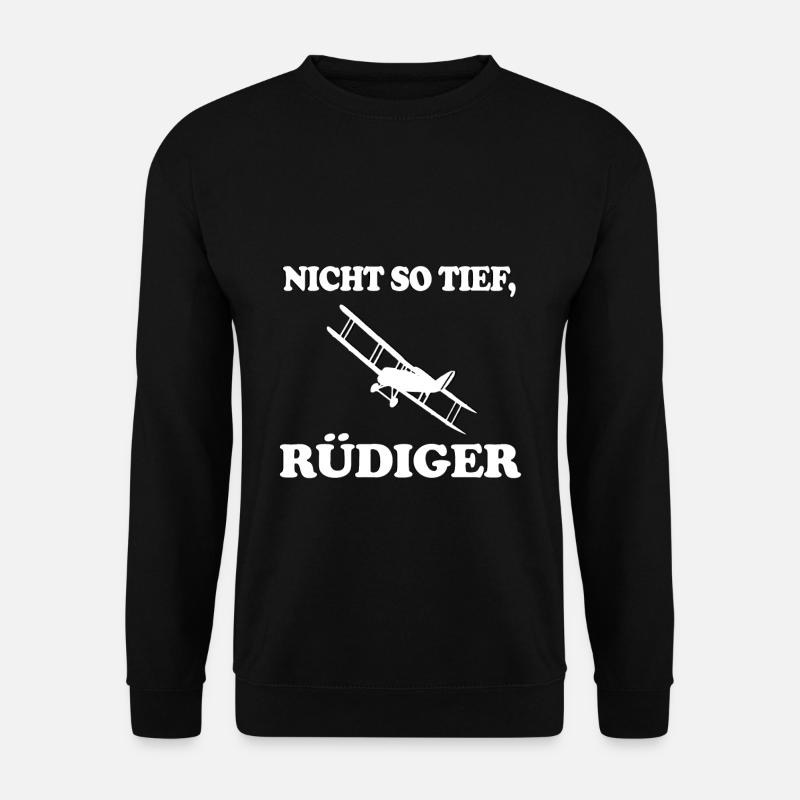 Nicht so tief Rüdiger Rc-Flugzeug - Unisex Pullover - Schwarz