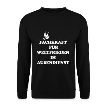 Fachkraft für Weltfrieden im Außendienst - Unisex Pullover - Schwarz - Vorne - Alina (178cm) & Michal (187cm)