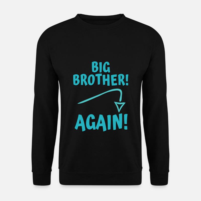 big brother again - Unisex Pullover - Schwarz