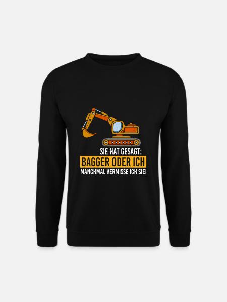 Bagger oder ich - Unisex Pullover - Schwarz