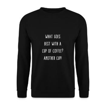 Funny Coffee Quote - Sweat-shirt Unisexe - noir - Devant - Alina (178cm) & Michal (187cm)