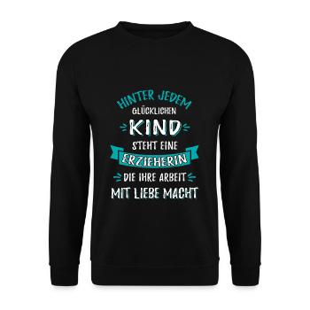Hinter jedem Kind steckt eine Erzieherin - Unisex Pullover - Schwarz - Vorne - Alina (178cm) & Michal (187cm)