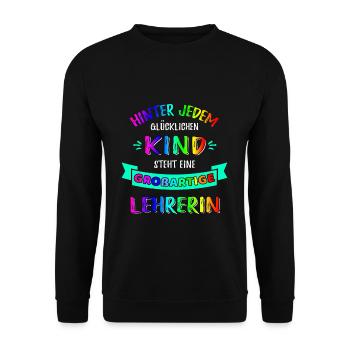 Hinter jedem glücklichen Kind steckt eine Lehrerin - Unisex Pullover - Schwarz - Vorne - Alina (178cm) & Michal (187cm)