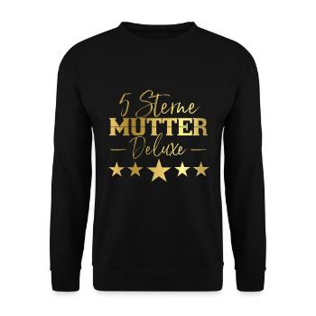 5 Sterne Mutter Deluxe 2 - Unisex Pullover - Schwarz - Vorne - Alina (178cm) & Michal (187cm)