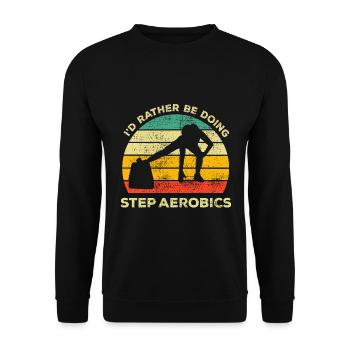 Lustig, ich würde lieber Step-Aerobic machen - Unisex Pullover - Schwarz - Vorne - Alina (178cm) & Michal (187cm)