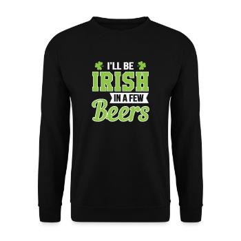I'll Irish in a few beers - Unisex Pullover - Schwarz - Vorne - Alina (178cm) & Michal (187cm)