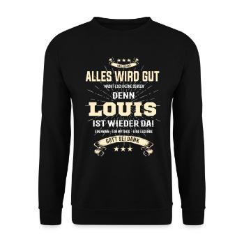 alles wird gut denn Louis Ist da T-Shirt - Unisex Pullover - Schwarz - Vorne - Alina (178cm) & Michal (187cm)