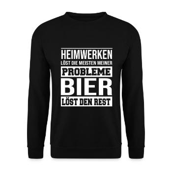 Heimwerken löst die meisten meiner Probleme - Unisex Pullover - Schwarz - Vorne - Alina (178cm) & Michal (187cm)