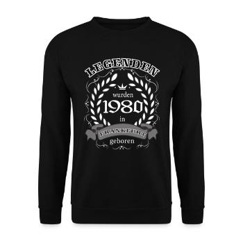 Legenden wurden 1980 in Frankfurt geboren - Unisex Pullover - Schwarz - Vorne - Alina (178cm) & Michal (187cm)