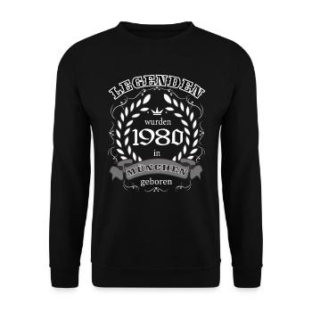 Legends were born in Munich in 1980 - Unisex Sweatshirt - black - Front - Alina (178cm) & Michal (187cm)