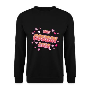 Best Cousin Ever - Design pour le meilleur cousin - Sweat-shirt Unisexe - noir - Devant - Alina (178cm) & Michal (187cm)