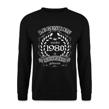 Legenden werden 1980 in Leipzig geboren - Unisex Pullover - Schwarz - Vorne - Alina (178cm) & Michal (187cm)