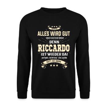 alles wird gut denn Riccardo Ist da T-Shirt - Unisex Pullover - Schwarz - Vorne - Alina (178cm) & Michal (187cm)