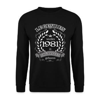 Legends were born in Thuringia in 1981 - Unisex Sweatshirt - black - Front - Alina (178cm) & Michal (187cm)
