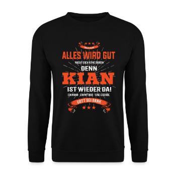alles wird gut denn Kian Ist da T-Shirt - Unisex Pullover - Schwarz - Vorne - Alina (178cm) & Michal (187cm)