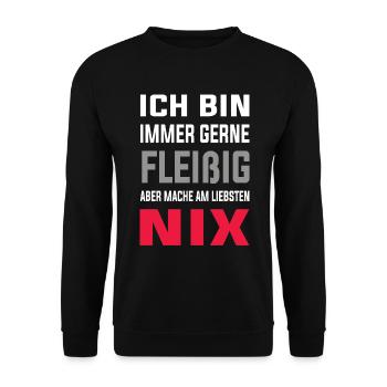 Ich bin gerne Fleißig aber mache am liebsten Nix - Unisex Pullover - Schwarz - Vorne - Alina (178cm) & Michal (187cm)