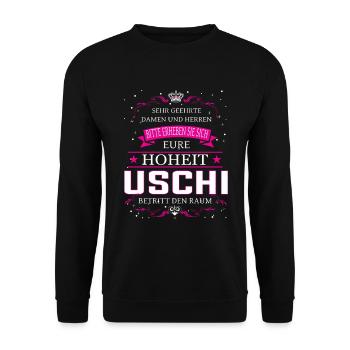 Eure Hoheit Uschi betritt den Raum - Unisex Pullover - Schwarz - Vorne - Alina (178cm) & Michal (187cm)