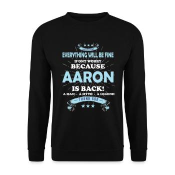 Tout ira bien Aaron est de retour - Sweat-shirt Unisexe - noir - Devant - Alina (178cm) & Michal (187cm)