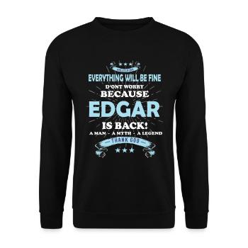 Everything will be fine Edgar Is back - Unisex Sweatshirt - black - Front - Alina (178cm) & Michal (187cm)