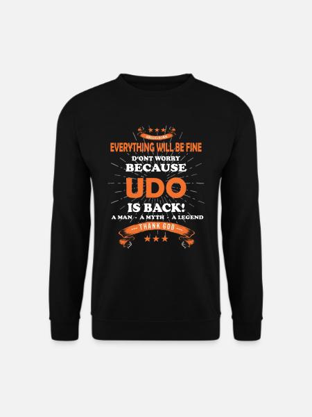 Everything will be fine Udo Is back - Unisex Pullover - Schwarz