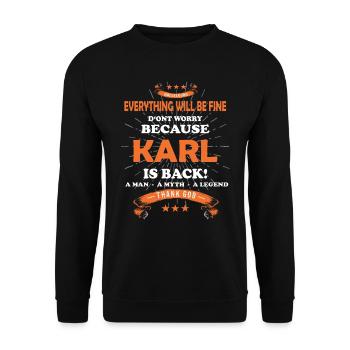 Everything will be fine Karl Is back - Unisex Sweatshirt - black - Front - Alina (178cm) & Michal (187cm)