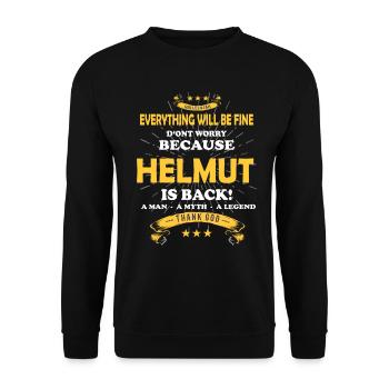 Everything will be fine Helmut Is back - Unisex Sweatshirt - black - Front - Alina (178cm) & Michal (187cm)