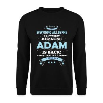 Everything will be fine Adam Is back - Unisex Pullover - Schwarz - Vorne - Alina (178cm) & Michal (187cm)