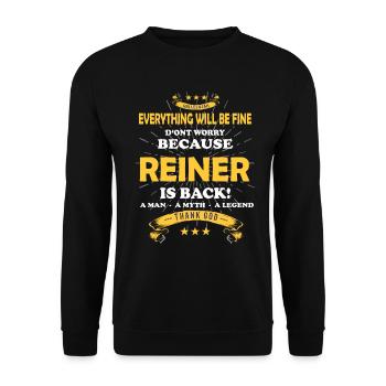 Everything will be fine Reiner Is back - Unisex Sweatshirt - black - Front - Alina (178cm) & Michal (187cm)