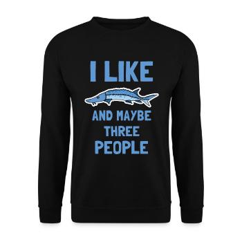 Ich mag Störe und vielleicht drei Menschen - Unisex Pullover - Schwarz - Vorne - Alina (178cm) & Michal (187cm)