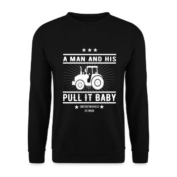 Lustiges Traktor Design: Pull It, Baby! - Unisex Pullover - Schwarz - Vorne - Alina (178cm) & Michal (187cm)