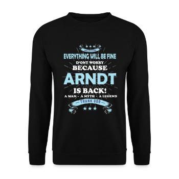 Tout ira bien Arndt est de retour - Sweat-shirt Unisexe - noir - Devant - Alina (178cm) & Michal (187cm)