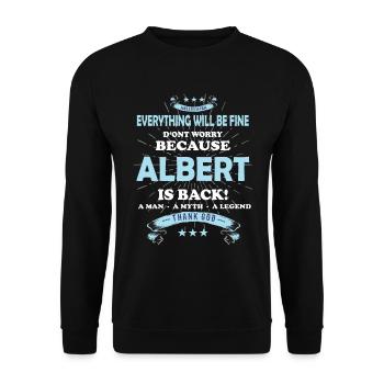 Everything will be fine Albert Is back - Unisex Pullover - Schwarz - Vorne - Alina (178cm) & Michal (187cm)