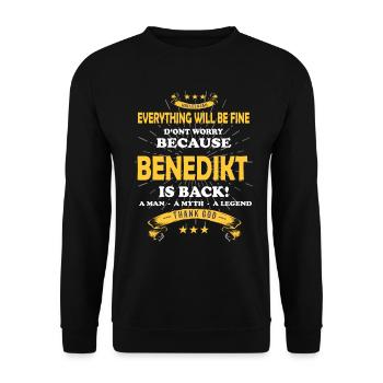 Everything will be fine Benedikt Is back - Unisex Pullover - Schwarz - Vorne - Alina (178cm) & Michal (187cm)